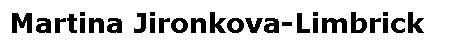 Martina Jironkova-Limbrick